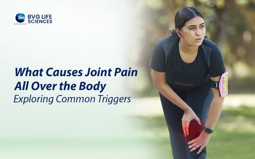 What Causes Joint Pain All Over the Body: Exploring Common Triggers