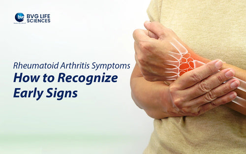 Rheumatoid Arthritis Symptoms: How to Recognise Early Signs