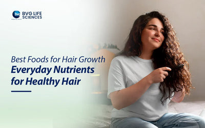 Best Foods for Hair Growth: Everyday Nutrients for Healthy Hair