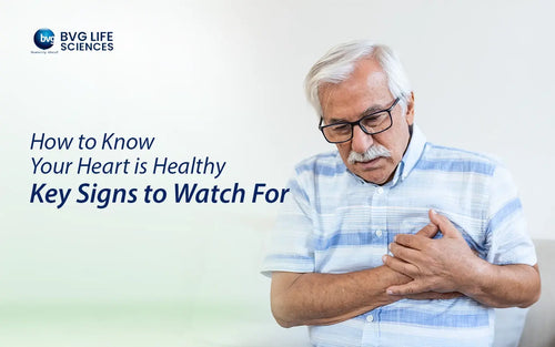 How to Know Your Heart is Healthy: Key Signs to Watch For