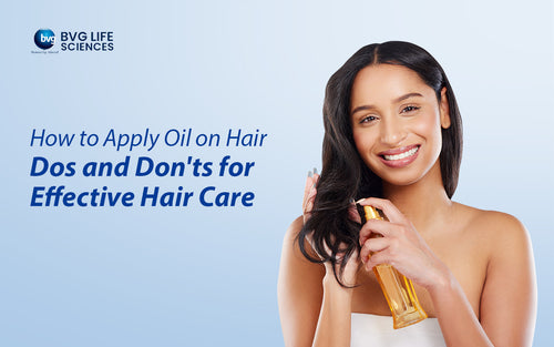 How to Apply Oil On Hair: Dos and Don'ts for Effective Hair Care