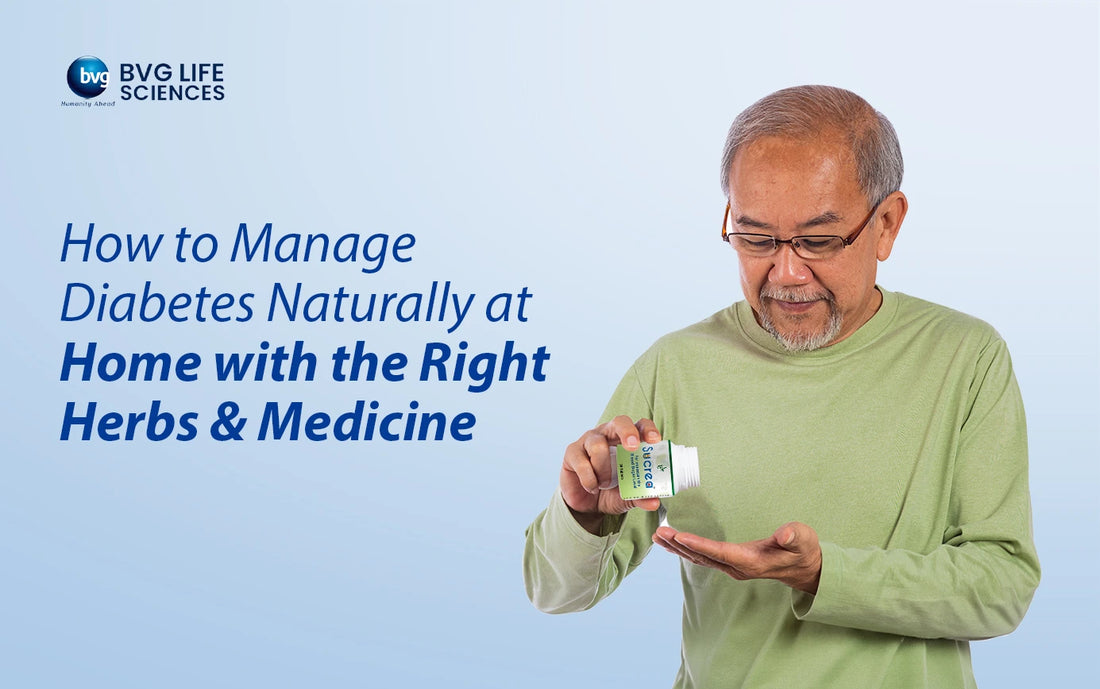 How to Manage Diabetes Naturally at Home with the Right Herbs & Medicine