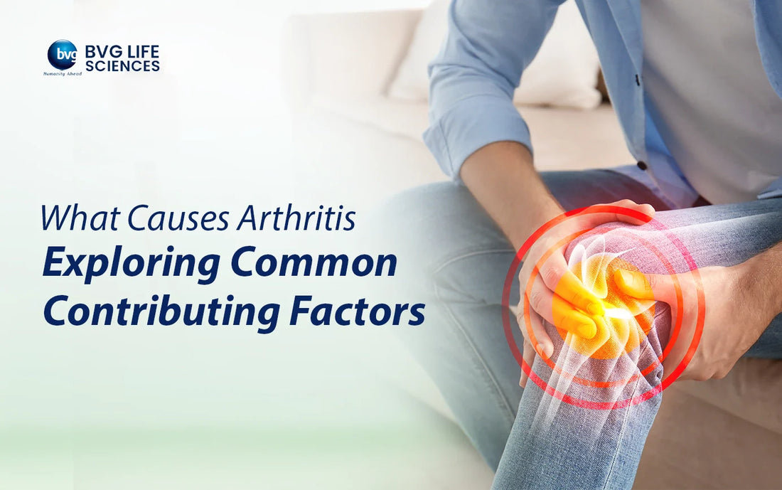 What Causes Arthritis: Exploring Common Contributing Factors