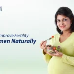 How to Improve Fertility in Women Naturally & Safely
