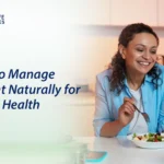 How to Manage Weight Naturally